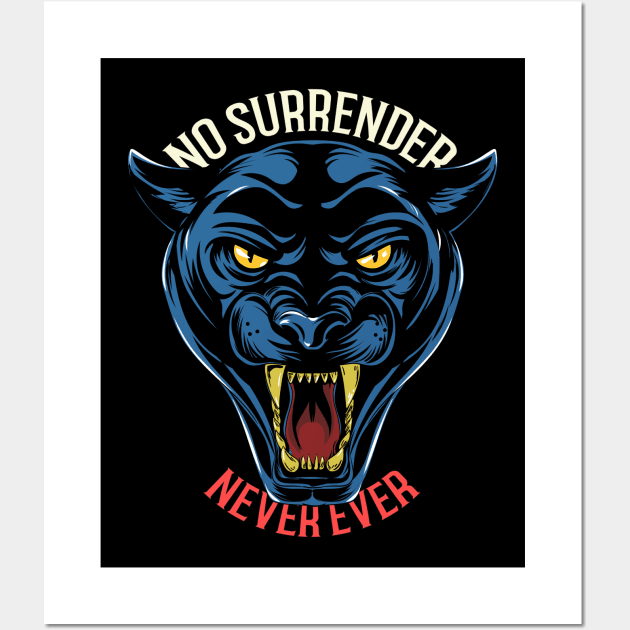 No Surrender, Never Ever - Black Panther Wall Art by Kamran Sharjeel